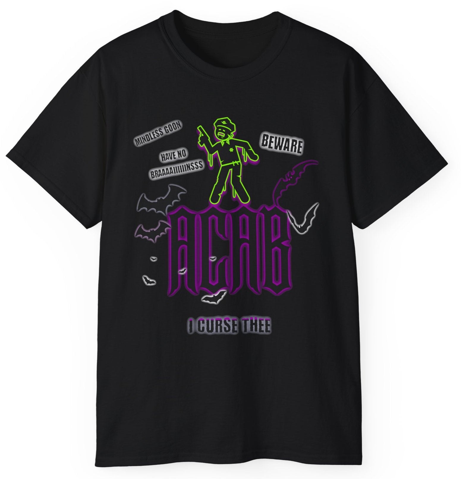 ACAB - I CURSE THEE - Unisex Tee
